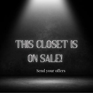 My entire closet is closing on two months! Send me your offers